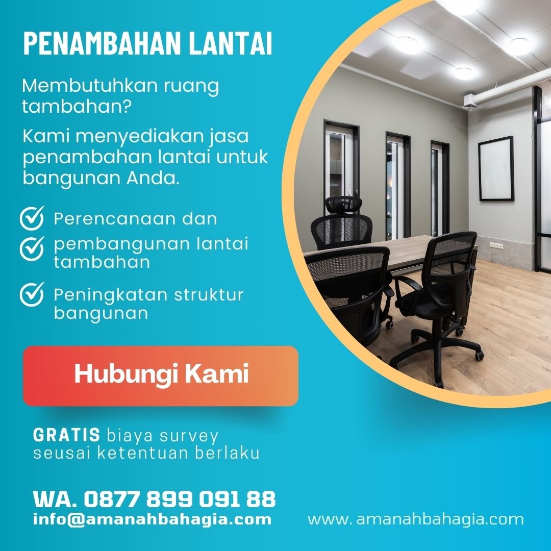 Jasa renovasi per meter persegi Penambahan Lantai Ruang Amanah.