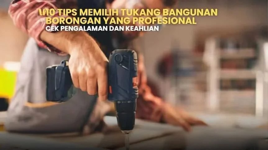 Ilustrasi tukang bangunan borongan profesional menggunakan bor. Tips memilih tukang bangunan berpengalaman.