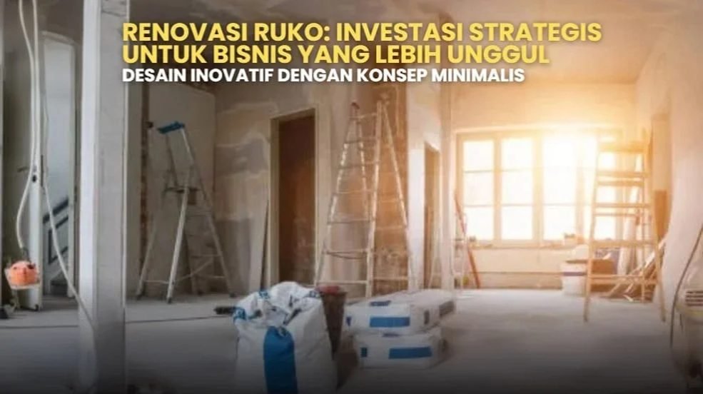 Interior ruko dalam renovasi. Investasi strategis dengan tangga, semen, dan konsep minimalis. Renovasi ruko untuk bisnis unggul.