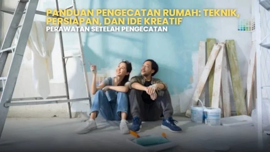 Pasangan merencanakan pengecatan rumah. Ide kreatif cat tembok, teknik pengecatan, dan persiapan alat cat rumah.