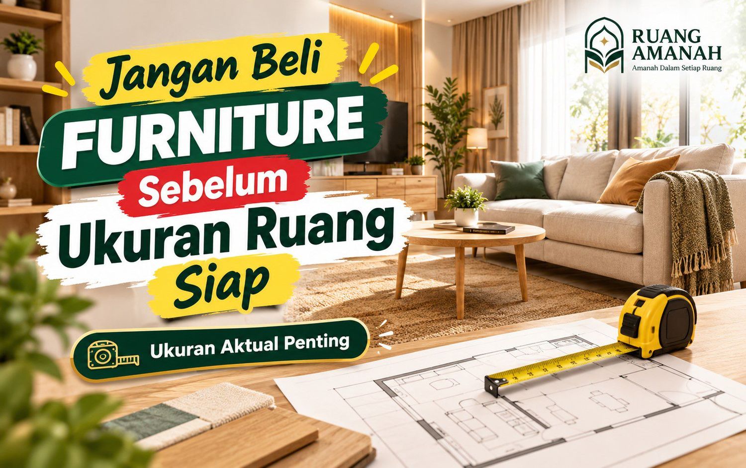 ukuran ruang sebelum beli furniture