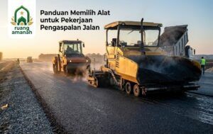 memilih alat berat pengaspalan jalan