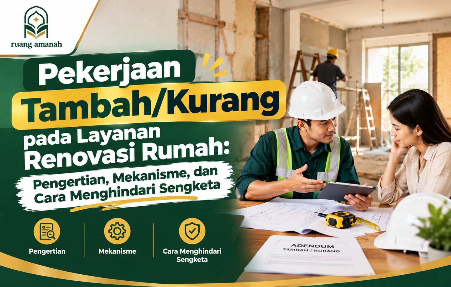 Pekerjaan TambahKurang pada Layanan Renovasi Rumah